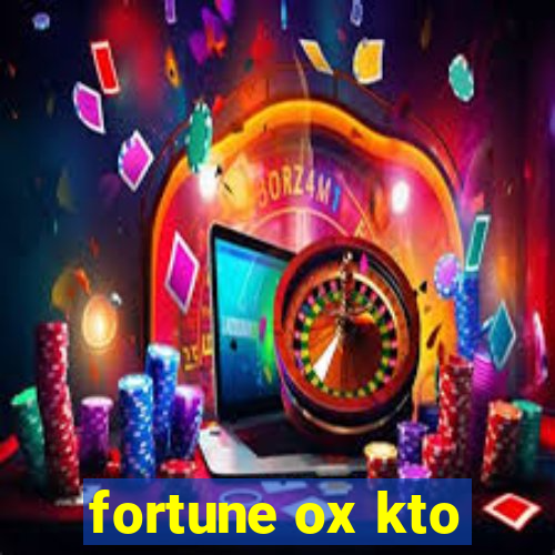 fortune ox kto